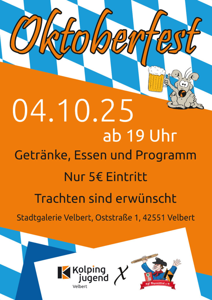 Flyer zum Oktoberfest der Kolpingjugend und KG Urgemütlich am 04. Oktober 2025 ab 19 Uhr in der Stadtgalerie Velbert. Eintritt nur 5€. Hintergrund des Flyers ust ein Muster mit weiß-blauen Karos (nach Art der bayrischen Flagge). Mittige ist eine Orangene Fläche für den. Unten sind die Logos der Kolpinjugend Velbert und der KG Urgemütlich abgebildet.