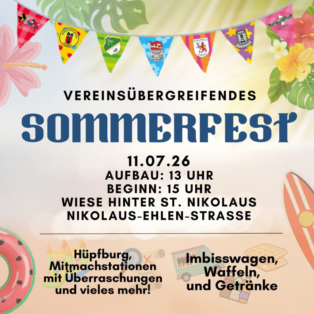 Plakat für das vereinsübergreifende Sommerfest am 11.07.2026 an St. Nikolaus - mit allen Velberter Karnevalsvereinen und der Kolpingsfamilie Velbert, Veranstaltet durch den Festausschuss Velberter Karneval, mit Hüpfburg, Mitmachstationen, Überraschungen und vielem mehr.
